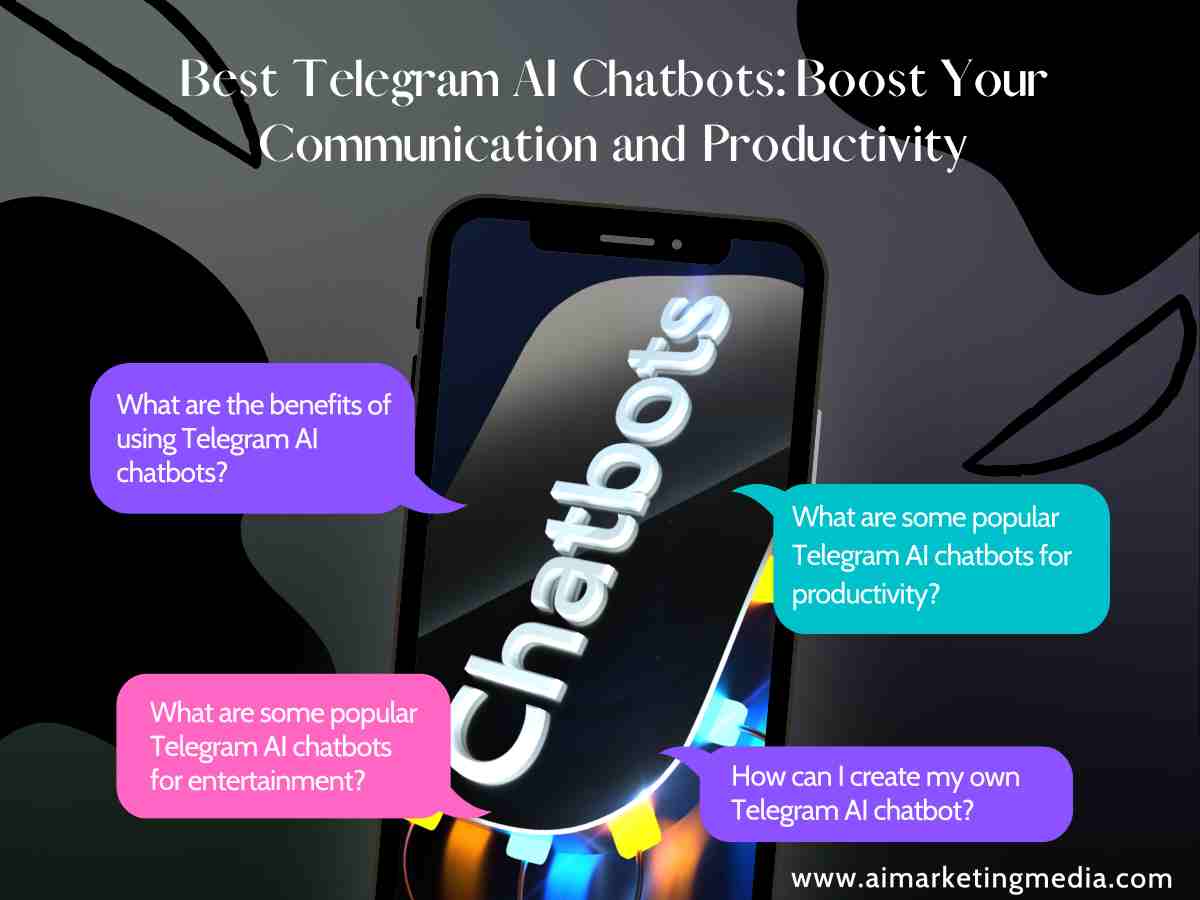 Best Telegram AI Chatbots: Boost Your Communication and Productivity