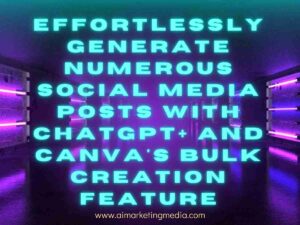 Effortlessly Generate Numerous Social Media Posts with ChatGPT+ and Canva's Bulk Creation Feature